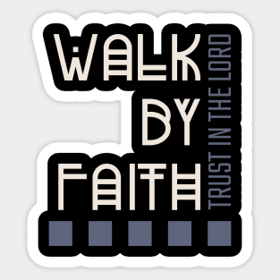 Walk By Faith Christian Sticker